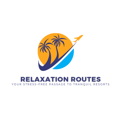 Relaxation Routes — Your Stress-Free Passage to Tranquil Resorts